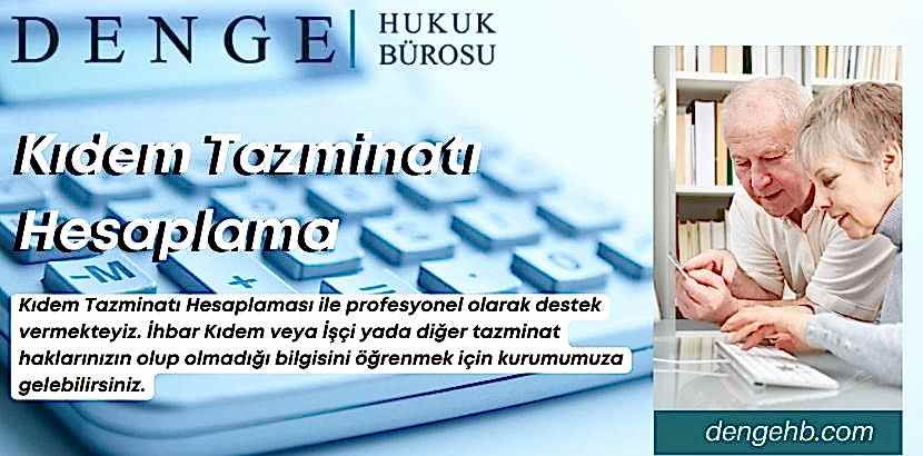 Kıdem Tazminatı Hesaplama - Dengehb com