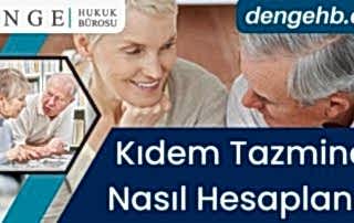 Kıdem Tazminatı Nasıl Hesaplanır - DengeHB ile Kıdem Tazminatı Hesaplama - Dengehb com